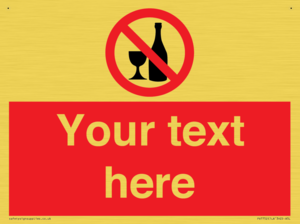 Custom prohibition no alcohol